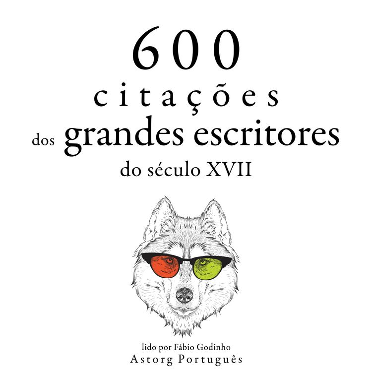 Produktbild: 600 cita&ccedil;&otilde;es de grandes escritores do s&eacute;culo 17