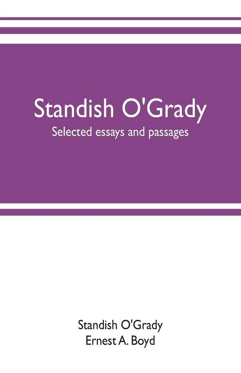 Produktbild: Standish O'Grady; selected essays and passages