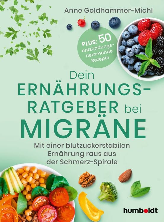 Produktbild: Dein Ern&auml;hrungsratgeber bei Migr&auml;ne