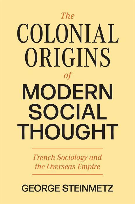 Produktbild: The Colonial Origins of Modern Social Thought