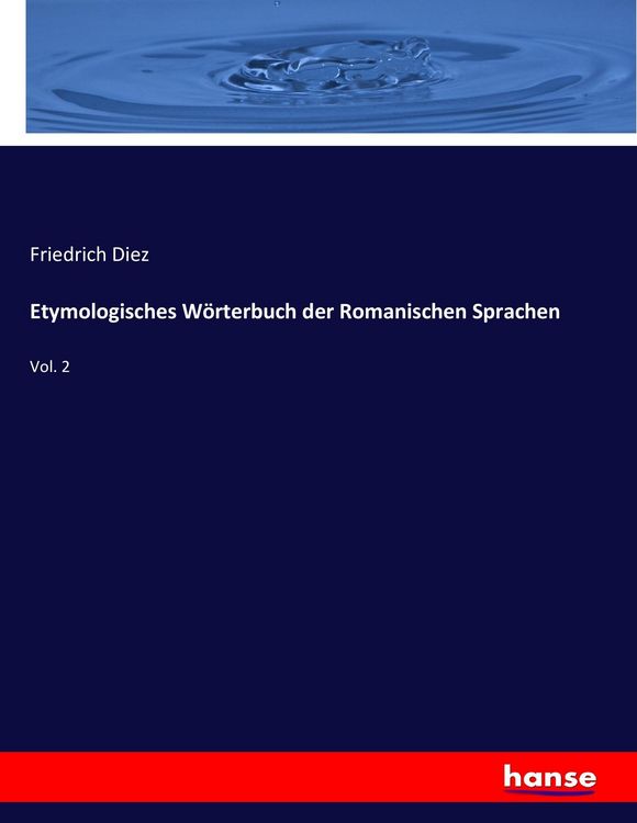 Produktbild: Etymologisches W&ouml;rterbuch der Romanischen Sprachen