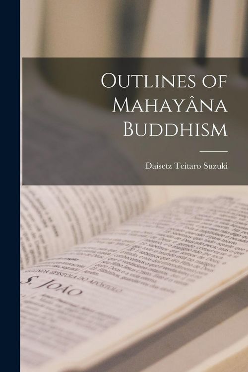 Produktbild: Outlines of Mahayâna Buddhism