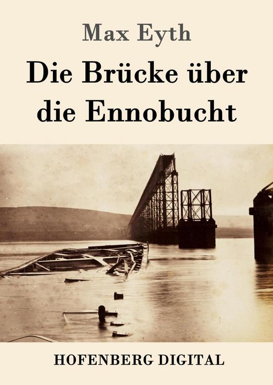 Produktbild: Die Br&uuml;cke &uuml;ber die Ennobucht