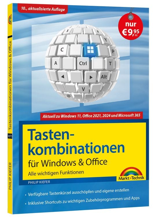 Produktbild: Tastenkombinationen f&uuml;r Windows 11, 10, 8.1, 7 & Microsoft 365, Office 2024 - 2010 - Alle wichtigen Funktionen