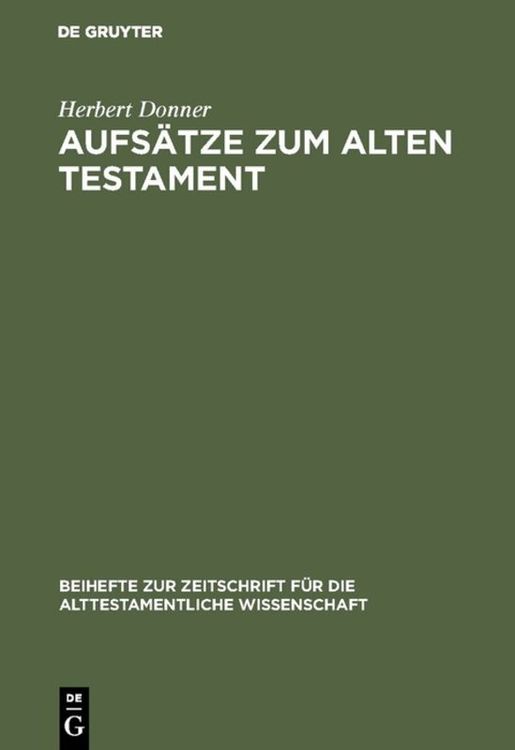 Bild vom Artikel Aufsätze zum Alten Testament vom Autor Herbert Donner