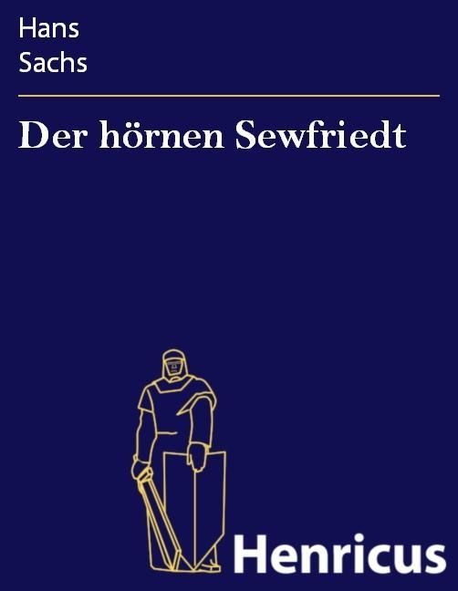 Produktbild: Der h&ouml;rnen Sewfriedt