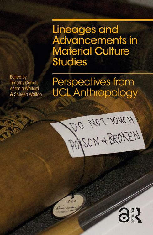 Produktbild: Lineages and Advancements in Material Culture Studies