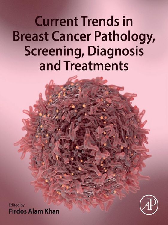 Produktbild: Current Trends in Breast Cancer Pathology, Screening, Diagnosis and Treatments