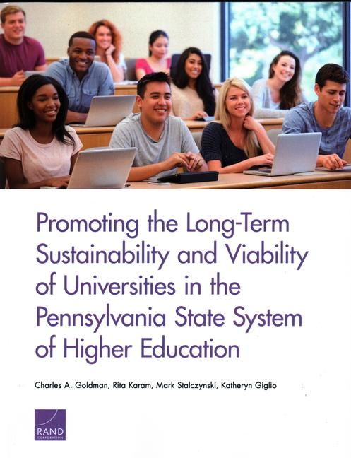 Produktbild: Promoting the Long-Term Sustainability and Viability of Universities in the Pennsylvania State System of Higher Education
