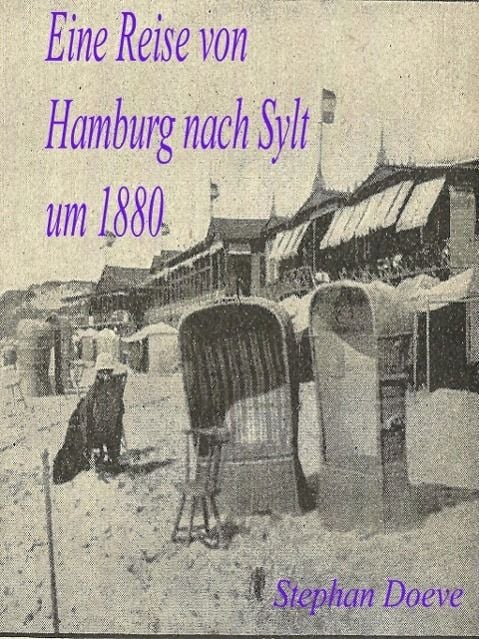 Produktbild: Eine Reise von Hamburg nach Sylt um 1880