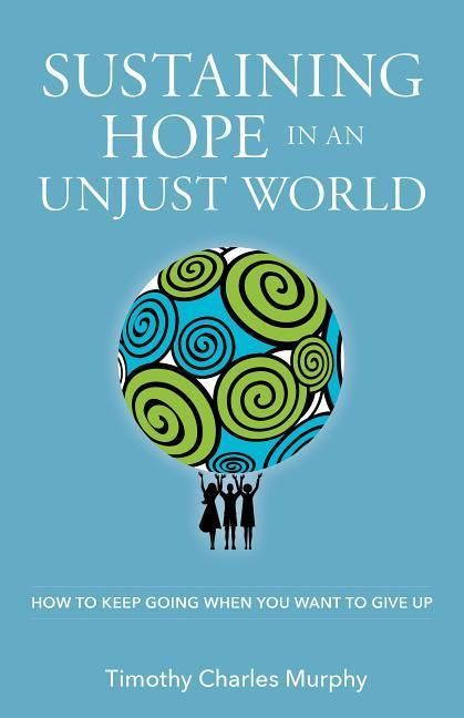 Produktbild: Sustaining Hope in An Unjust W