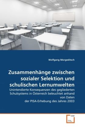 Produktbild: Morgeditsch, W: Zusammenh&auml;nge zwischen sozialer Selektion un