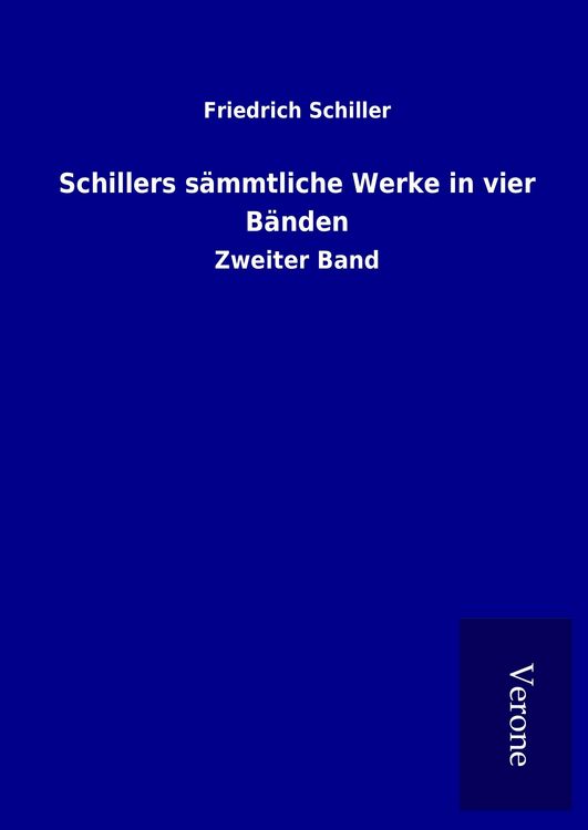 Produktbild: Schillers s&auml;mmtliche Werke in vier B&auml;nden