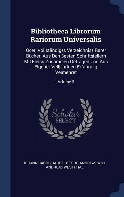 Produktbild: Bibliotheca Librorum Rariorum Universalis