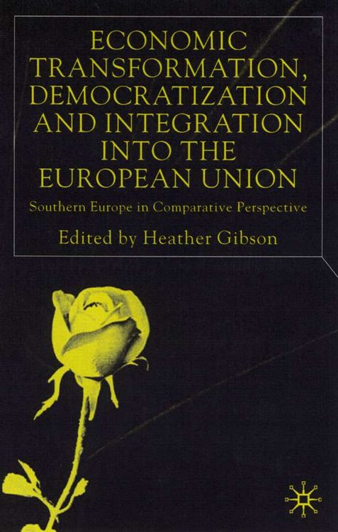 Produktbild: Economic Transformation, Democratization and Integration into the European Union