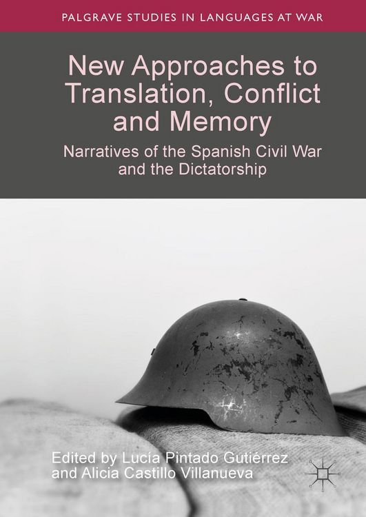 Produktbild: New Approaches to Translation, Conflict and Memory