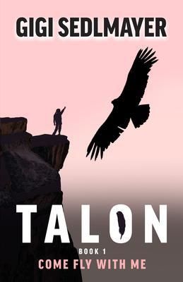 Produktbild: Talon, Come Fly with Me