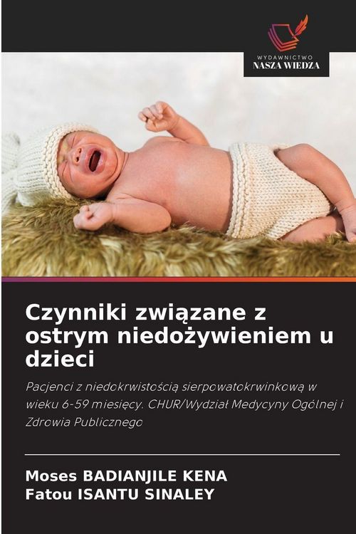 Produktbild: Czynniki zwi&iquest;zane z ostrym niedo&iquest;ywieniem u dzieci
