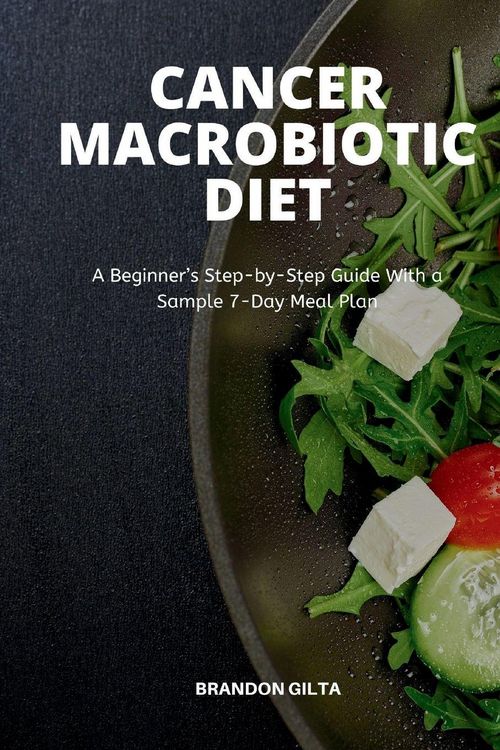 Produktbild: Cancer Macrobiotic Diet