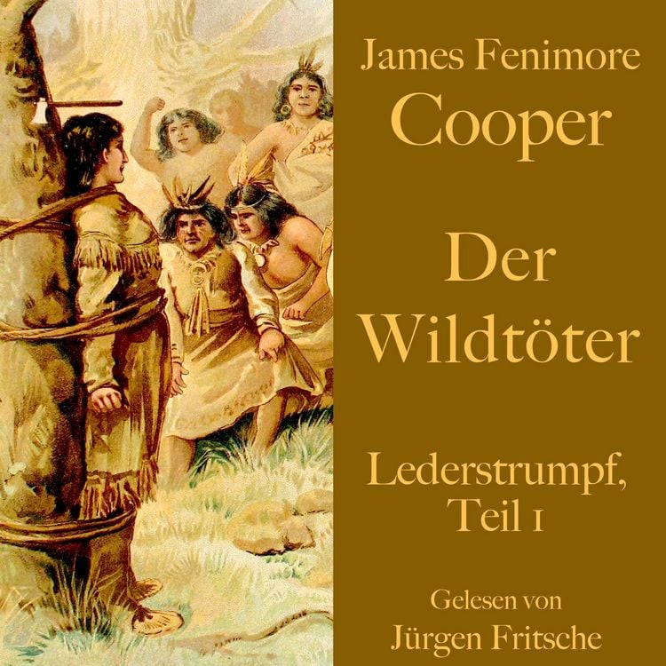 Produktbild: James Fenimore Cooper: Der Wildt&ouml;ter