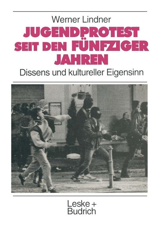 Produktbild: Jugendprotest seit den f&uuml;nfziger Jahren