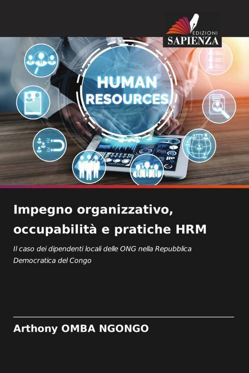 Produktbild: Impegno organizzativo, occupabilit&agrave; e pratiche HRM