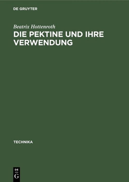 Produktbild: Die Pektine und ihre Verwendung