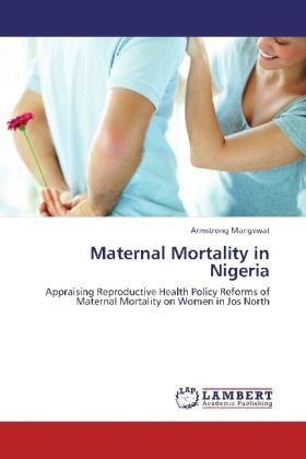 Produktbild: Mangvwat, A: Maternal Mortality in Nigeria