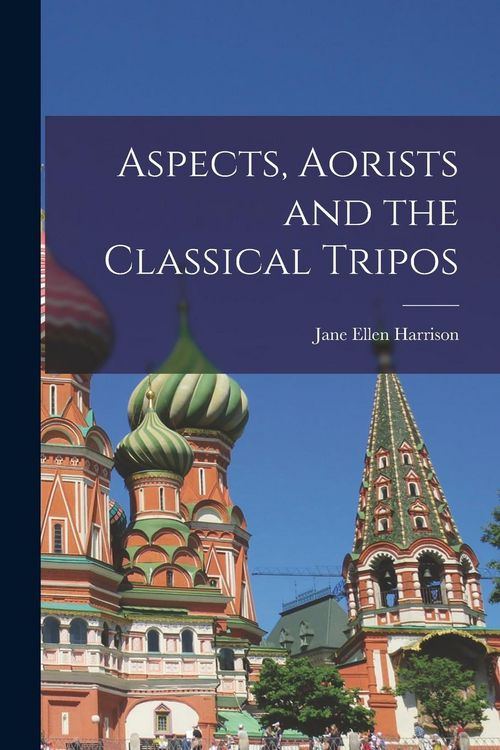 Produktbild: Aspects, Aorists and the Classical Tripos