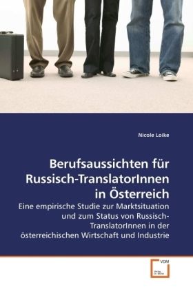 Produktbild: Loike, N: Berufsaussichten f&uuml;r Russisch-TranslatorInnen in &Ouml;