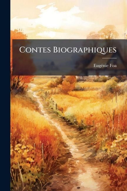 Produktbild: Contes Biographiques