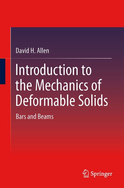 Produktbild: Introduction to the Mechanics of Deformable Solids