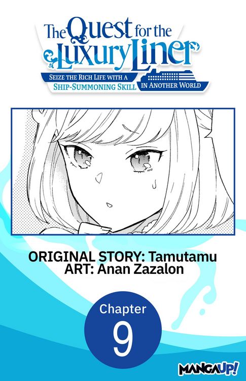 Produktbild: The Quest for the Luxury Liner: Seize the Rich Life with a Ship-Summoning Skill in Another World #009