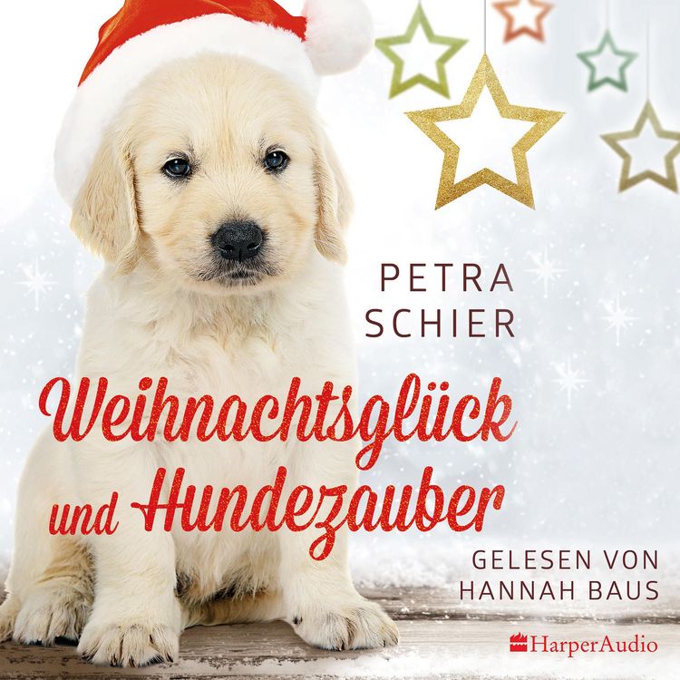 Produktbild: Weihnachtsgl&uuml;ck und Hundezauber (ungek&uuml;rzt)
