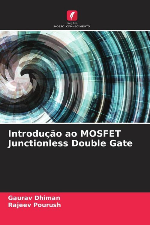 Produktbild: Introdu&ccedil;&atilde;o ao MOSFET Junctionless Double Gate