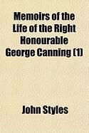 Produktbild: Memoirs of the Life of the Right Honourable George Canning (1)