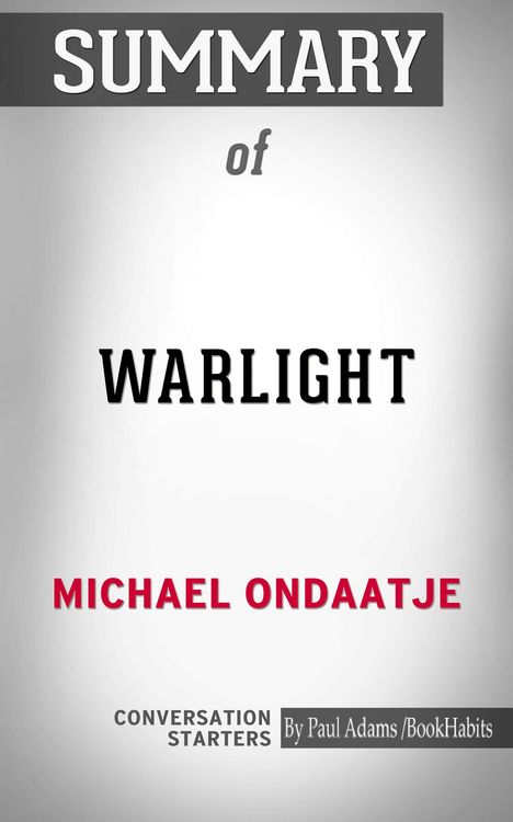 Produktbild: Summary of Warlight: A Novel
