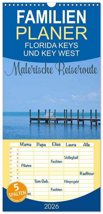Produktbild: Familienplaner 2026 - FLORIDA KEYS UND KEY WEST Malerische Reiseroute mit 5 Spalten (Wandkalender, 21 x 45 cm) CALVENDO