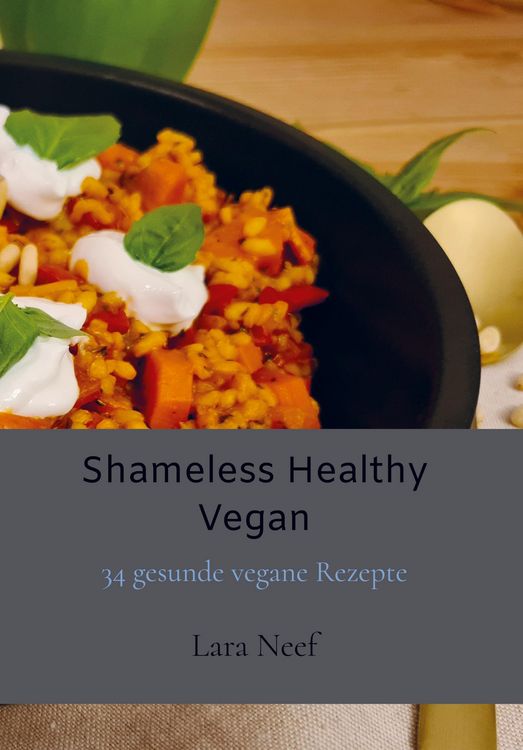 Produktbild: Shameless Healthy Vegan