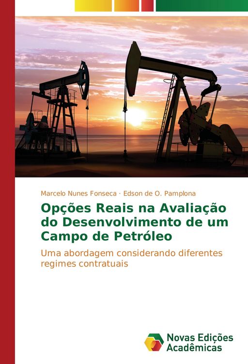 Produktbild: Op&ccedil;&otilde;es Reais na Avalia&ccedil;&atilde;o do Desenvolvimento de um Campo de Petr&oacute;leo