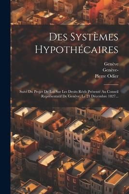 Produktbild: Des Syst&egrave;mes Hypoth&eacute;caires
