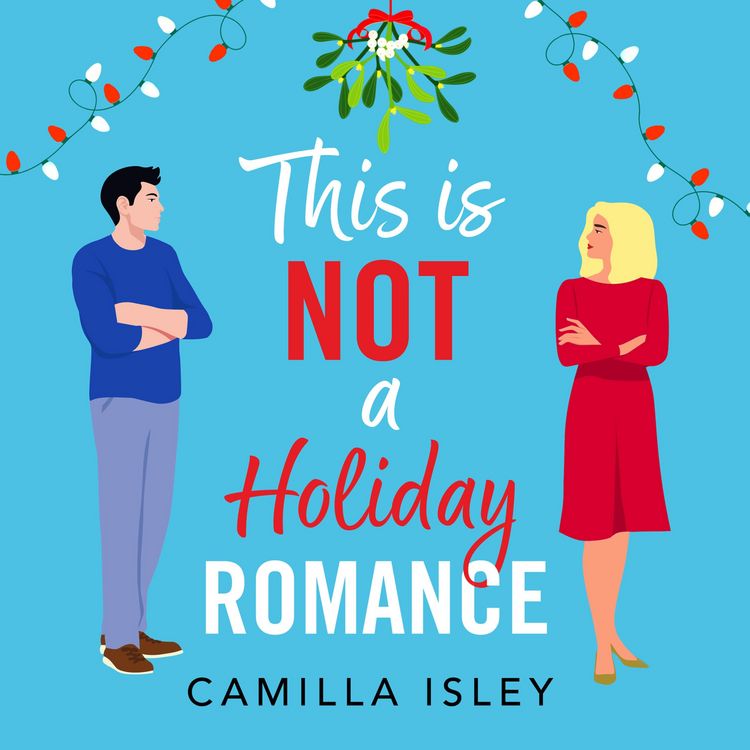 Produktbild: This Is Not a Holiday Romance