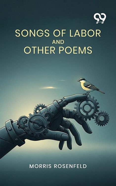 Produktbild: Songs Of Labor And Other Poems
