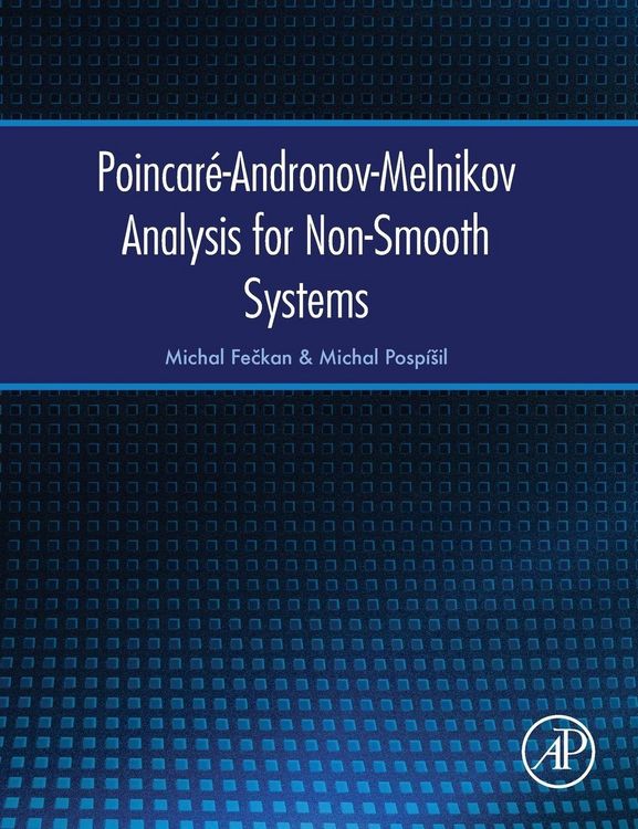 Produktbild: Poincar&eacute;-Andronov-Melnikov Analysis for Non-Smooth Systems