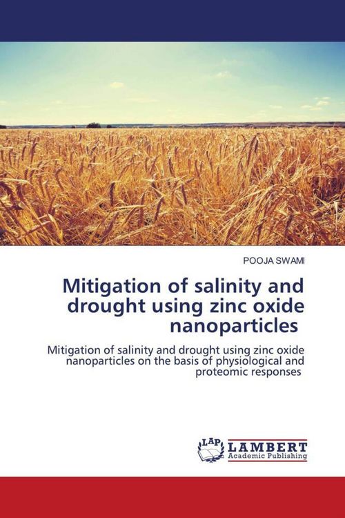 Produktbild: Mitigation of salinity and drought using zinc oxide nanoparticles