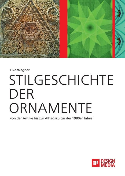 Produktbild: Stilgeschichte der Ornamente: von der Antike bis zur Alltagskultur der 1980er Jahre