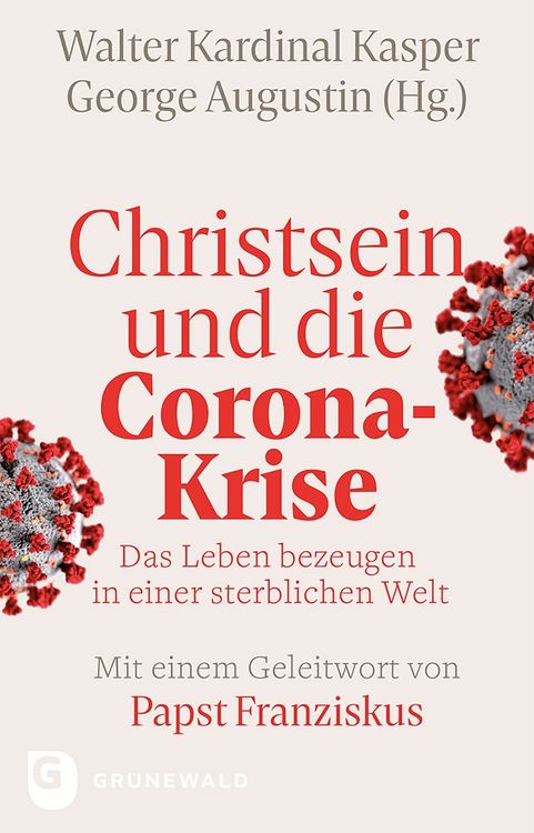Produktbild: Christsein und die Corona-Krise - Das Leben bezeugen in einer sterblichen Welt