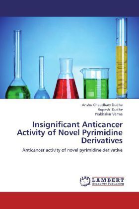 Produktbild: Chaudhary Dudhe, A: Insignificant Anticancer Activity of Nov