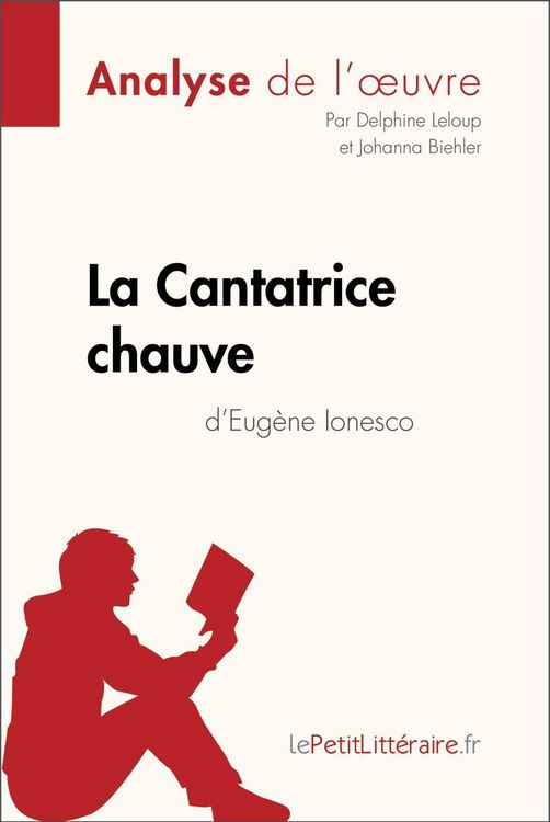 Produktbild: La Cantatrice chauve d'Eug&egrave;ne Ionesco (Analyse de l'oeuvre)
