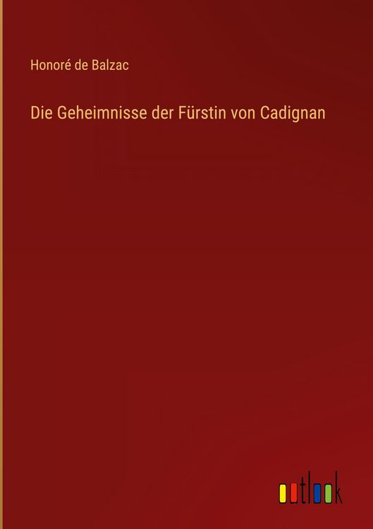 Produktbild: Die Geheimnisse der F&uuml;rstin von Cadignan